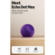 Amazon Echo Dot Max - Amethyst