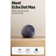 Amazon Echo Dot Max - Graphite